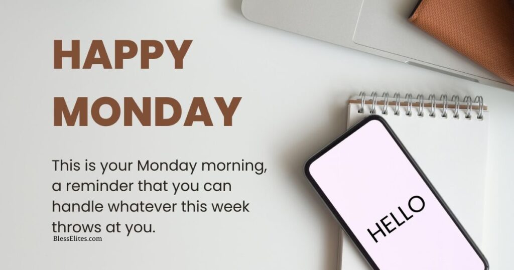 Positive Monday Afternoon Blessings