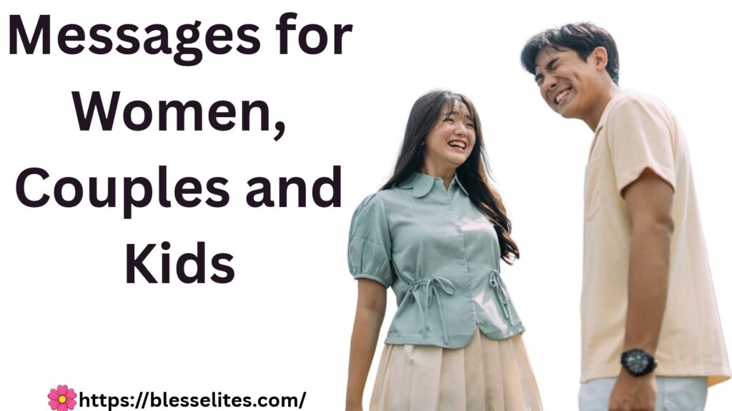 Messages for Women, Couples and Kids