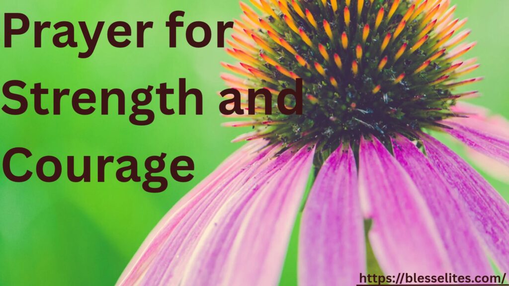 Prayer for Strength and Courage